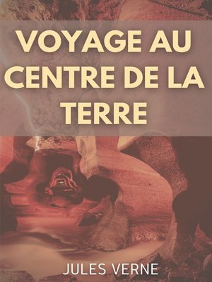 cover image of Voyage au centre de la Terre